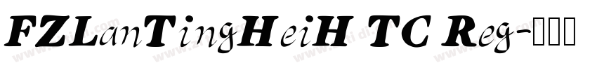 FZLanTingHeiH TC Reg字体转换